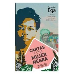 Txalaparta Cartas A Una Mujer Negra