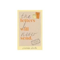 Random House Uk Ltd The Letters I Will Never Send