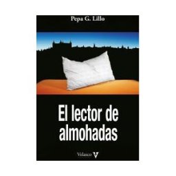 Velasco Ediciones El Lector De Almohadas