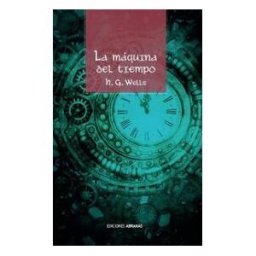 EDICIONES ABRAXAS La Máquina Del Tiempo