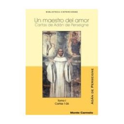 Monte Carmelo Un Maestro De Amor I