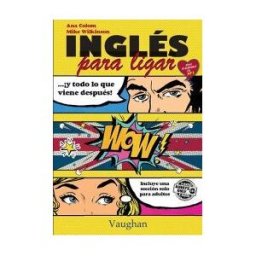 VAUGHAN SYSTEMS Ingles Para Ligar Y Lo Que Viene Despues