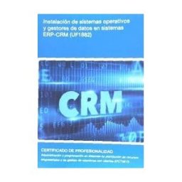 Editorial Elearning Uf1882 - Instalacin De Sistemas Operativos Y Gestores De Datos En Sistemas Erp-crm