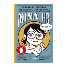 ANAYA INFANTIL Y JUVENIL Historias Secretas, Verdaderas E Inventadas De Mina Hb