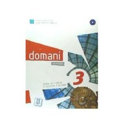 Alma Edizioni Pack Domani 3. Libro Del Alumno, Dvd, Cd