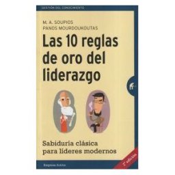 Empresa Activa Las 10 Reglas De Oro Del Liderazgo