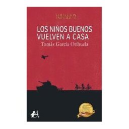 Editorial Adarve Los Niños Buenos Vuelven A Casa