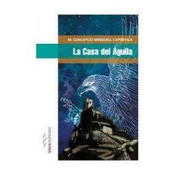 Izana Editores La Casa Del águila