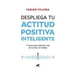 Vergara Despliega Tu Actitud Positiva Inteligente