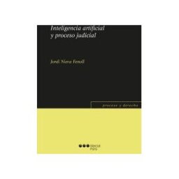 Marcial Pons Ediciones Jurídicas y Sociales, S.A. Inteligencia Artificial Y Proceso Judicial