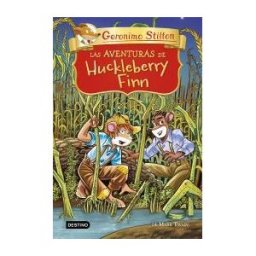 Destino Infantil Juvenil Las Aventuras De Huckleberry Finn