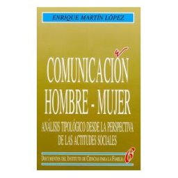 Ediciones Rialp, S.A. Comunicación Hombre-mujer