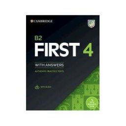 Cambridge University Press B2 First 4. Student's Book With Answers With Audio With Resource Bank