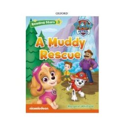 Oxford University Press España, S.A. Paw Patrol: Paw Pups A Muddy Rescue + Audio Patrulla Canina