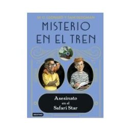 Destino Infantil Juvenil Misterio En El Tren 3. Asesinato En El Safari Star
