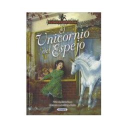 Susaeta Ediciones El País De Las Hadas. El Unicornio Del Espejo