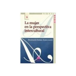 Editorial La Muralla, S.A. La Mujer En La Perspectiva Intercultural