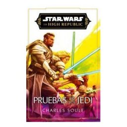 Planeta Cómic Star Wars. High Republic Iii: Pruebas De Los Jedi (novela)