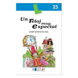 Dylar Ediciones, S.L Un Reloj Muy Especial