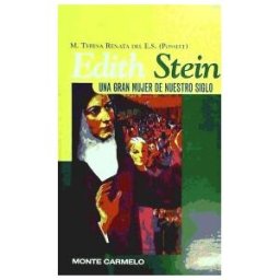 Monte Carmelo Edith Stein: Una Gran Mujer De Nuestro Siglo