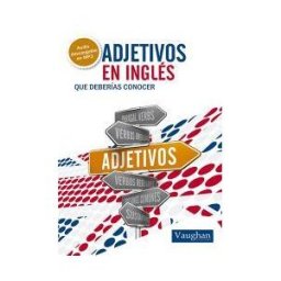 Vaughan Adjetivos En Inglés Que Deberías Conocer