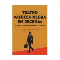 Ediciones Carena El Presidente Negro De La República De Bolino