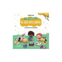 ANAYA INFANTIL Y JUVENIL Cómo Celebramos El Día Del Libro