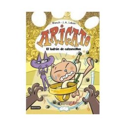 Destino Infantil Juvenil Arigato 2. El Ladrón De Calzoncillos