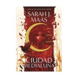 Alfaguara Casa De Tierra Y Sangre (ciudad Medialuna 1)