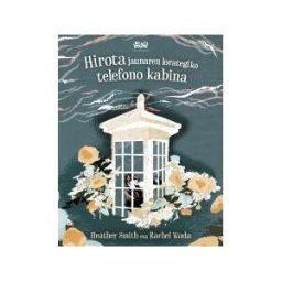 A Fin de Cuentos Editorial Hirota Jaunaren Lorategiko Telefono Kabina
