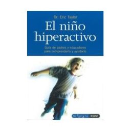 Editorial Edaf, S.L. El Niño Hiperactivo