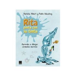 Principal de los Libros Rita Pinta Con Su Tinta: Aprende A Dibujar Animales Marinos