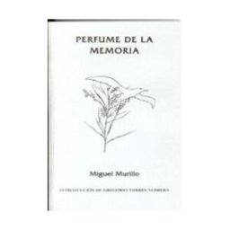 Editum. Ediciones de la Universidad de Murcia Perfume De La Memoria