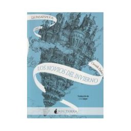 Nocturna Ediciones La Pasaespejos 1: Los Novios Del Invierno