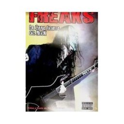 QUARENTENA EDICIONES Freaks. La Cara Oculta Del Rock