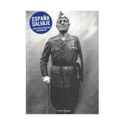 La Felguera España Salvaje