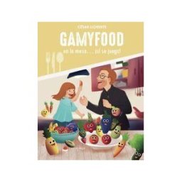 Grupo Editorial Círculo Rojo SL Gamyfood: En La Mesa sí Se Juega!