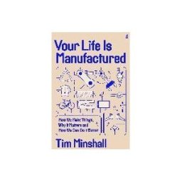 Faber Faber, Limited Your Life Is Manufactured(9780571381029)