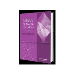 Páginas Libros de Magia Roberto Súper Light: Juegos Con Cartas