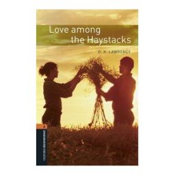 Oxford University Press España, S.A. Oxford Bookworms 2. Love Among The Haystacks Mp3 Pack
