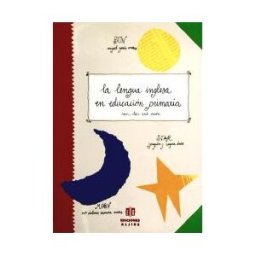 Ediciones Aljibe, S.L. La Lengua Inglesa En La Educación Primaria