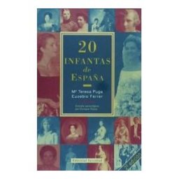 Editorial Juventud, S.A. 20 Infantas De España