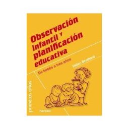 Narcea, S.A. de Ediciones Observación Infantil Y Planificación Educativa
