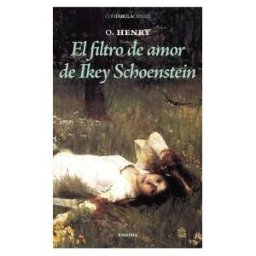 Eneida Editorial S.L. El Filtro De Amor De Ikey Schoenstein