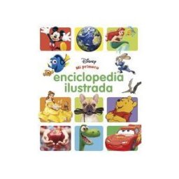 Libros Disney Mi Primera Enciclopedia Ilustrada