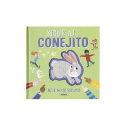 Susaeta Ediciones que No Se Escape!. Sigue Al Conejito