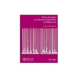 DEXTRA EDITORIAL Teoria Del Juego