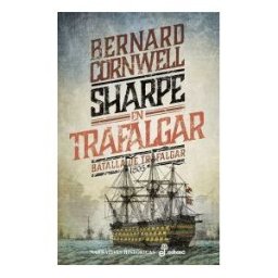 Editora y Distribuidora Hispano Americana, S.A. (EDHASA) Sharpe En Trafalgar: Batalla De Trafalgar, 1805