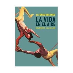 Editorial Renacimiento La Vida En El Aire