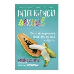 EDITORIAL ALMUZARA Inteligencia Sexual